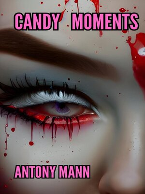 cover image of Candy Moments